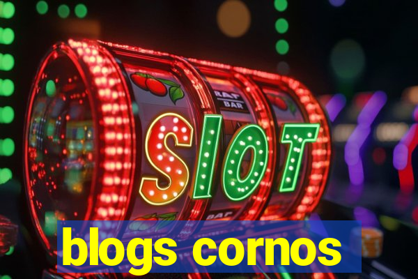 blogs cornos